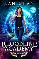 Algopix Similar Product 5 - Bloodline Academy A Young Adult Urban