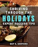 Algopix Similar Product 1 - Thriving Through the Holidays Expert