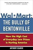 Algopix Similar Product 16 - WalMart The Bully of Bentonville How