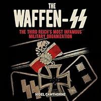 Algopix Similar Product 9 - The WaffenSS The Third Reichs Most