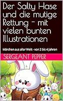 Algopix Similar Product 19 - Der Salty Hase und die mutige Rettung 