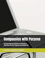 Algopix Similar Product 3 - Compassion with Purpose A