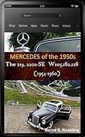 Algopix Similar Product 14 - MercedesBenz The 1950s 219 and