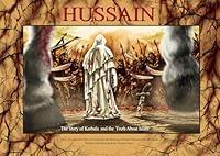 Algopix Similar Product 2 - HUSSAIN The Story of Karbala and the