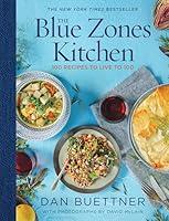 Algopix Similar Product 2 - The Blue Zones Kitchen 100 Recipes to