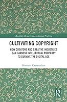 Algopix Similar Product 5 - Cultivating Copyright How Creators and