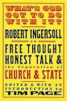 Algopix Similar Product 6 - Whats God Got to Do with It Robert