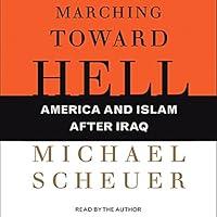Algopix Similar Product 8 - Marching Toward Hell America and Islam