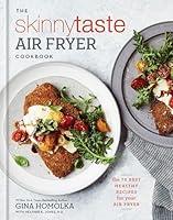 Algopix Similar Product 8 - The Skinnytaste Air Fryer Cookbook The