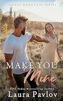 Algopix Similar Product 19 - Make You Mine