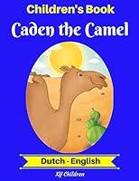 Algopix Similar Product 10 - Childrens Book Caden the Camel