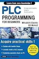 Algopix Similar Product 2 - BASIC PLC PROGRAMMING FOR BEGINNERS