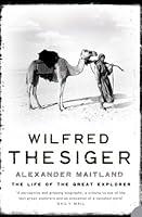 Algopix Similar Product 3 - Wilfred Thesiger The Life of the Great