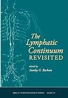 Algopix Similar Product 18 - Lymphatic Continuum Revisited Volume