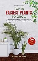 Algopix Similar Product 18 - TOP 10 EASIEST PLANTS TO GROW