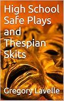 Algopix Similar Product 19 - High School Safe Plays and Thespian