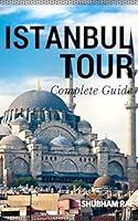 Algopix Similar Product 17 - Istanbul Tour: Complete Guide