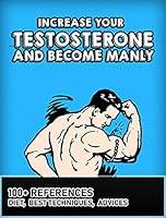 Algopix Similar Product 5 - Increase your testosterone and become