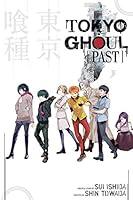 Algopix Similar Product 17 - Tokyo Ghoul: Past (Tokyo Ghoul Novels)