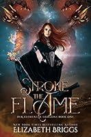 Algopix Similar Product 4 - Stroke The Flame Her Elemental Dragons