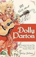 Algopix Similar Product 8 - 101 Facts About Dolly Parton  The