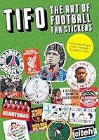 Algopix Similar Product 3 - TIFO: The Art of Football Fan Stickers