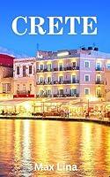 Algopix Similar Product 9 - CRETE TRAVEL GUIDE The Best of Crete