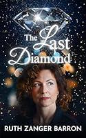 Algopix Similar Product 20 - The Last Diamond The Diamond Legacy