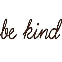 Algopix Similar Product 9 - Be Kind Wall Decal Inspirational Be