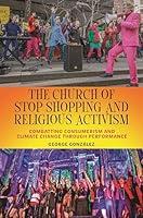 Algopix Similar Product 18 - The Church of Stop Shopping and