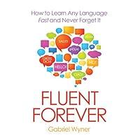 Algopix Similar Product 17 - Fluent Forever How to Learn Any