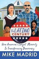 Algopix Similar Product 7 - The Latino Century How Americas