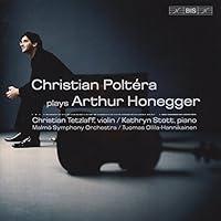 Algopix Similar Product 1 - Christian Poltera plays Arthur Honegger