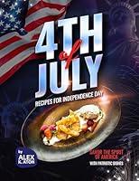 Algopix Similar Product 10 - 4th of July Recipes for Independence