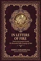 Algopix Similar Product 15 - In Letters of Fire Tried in No Common