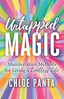 Algopix Similar Product 7 - Untapped Magic Manifestation Methods