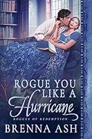 Algopix Similar Product 8 - Rogue You Like a Hurricane A Scottish