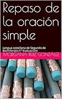 Algopix Similar Product 17 - Repaso de la oracin simple Lengua