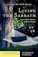Algopix Similar Product 10 - Living the Sabbath Discovering the