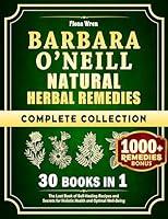 Algopix Similar Product 16 - Barbara ONeill Natural Herbal Remedies