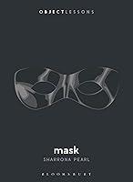 Algopix Similar Product 7 - Mask (Object Lessons)