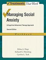 Algopix Similar Product 3 - Managing Social Anxiety A