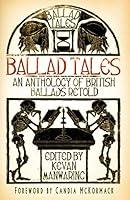 Algopix Similar Product 3 - Ballad Tales An Anthology of British