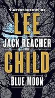 Algopix Similar Product 10 - Blue Moon: A Jack Reacher Novel