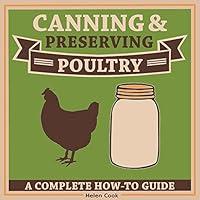 Algopix Similar Product 17 - Canning and Preserving Poultry  The