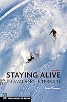 Algopix Similar Product 9 - Staying Alive in Avalanche Terrain