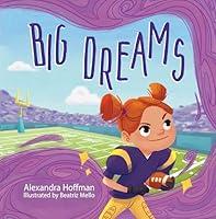 Algopix Similar Product 13 - Big Dreams am inclusive kids book