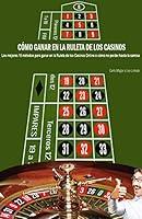 Algopix Similar Product 16 - CMO GANAR EN LA RULETA DE LOS CASINOS