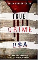 Algopix Similar Product 5 - TRUE CRIME USA I wahre Verbrechen 