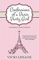 Algopix Similar Product 7 - Confessions of a Paris Party Girl